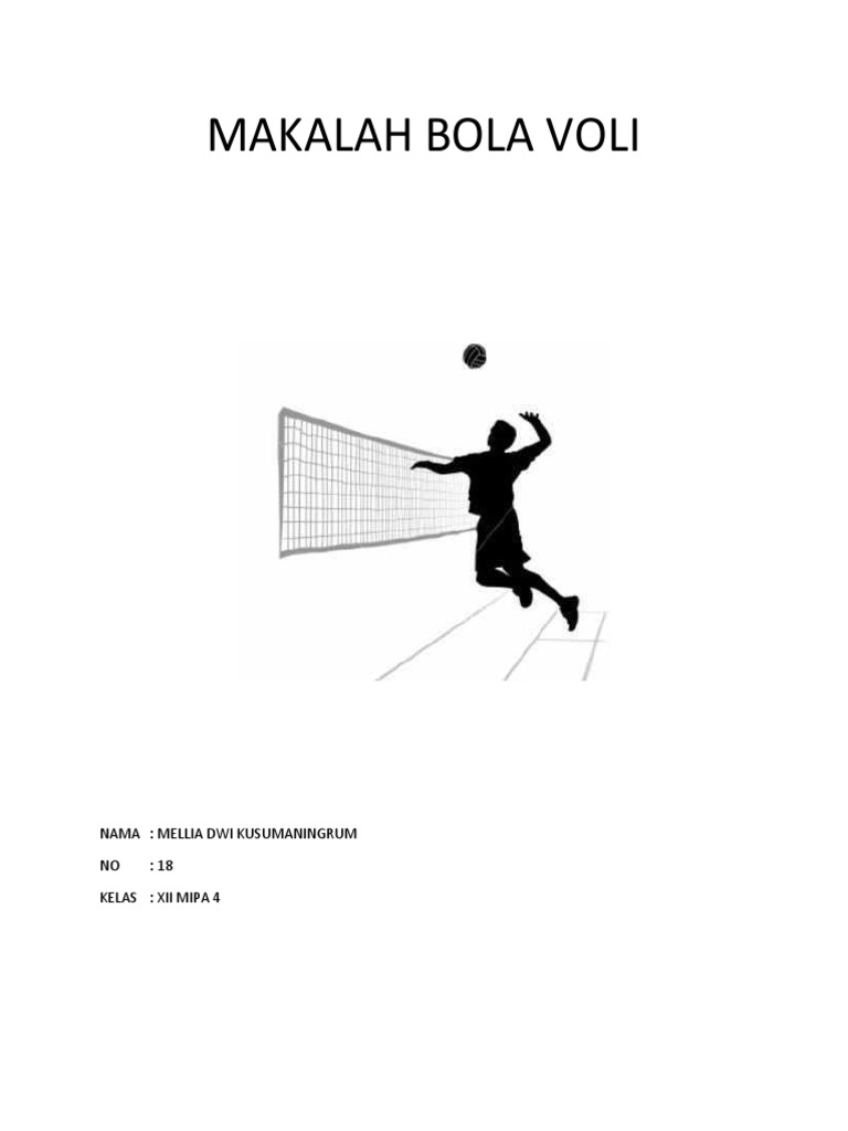 Makalah Bola Voli 10 Lembar - Menyelami Sejarah dan Teknik Permainan